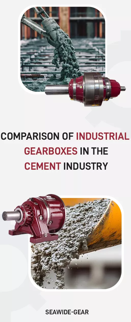 Comparison of industrial gearbox types in cement plants, highlighting efficiency, torque capacity, and durability of worm, helical, bevel, and planetary gearboxes.