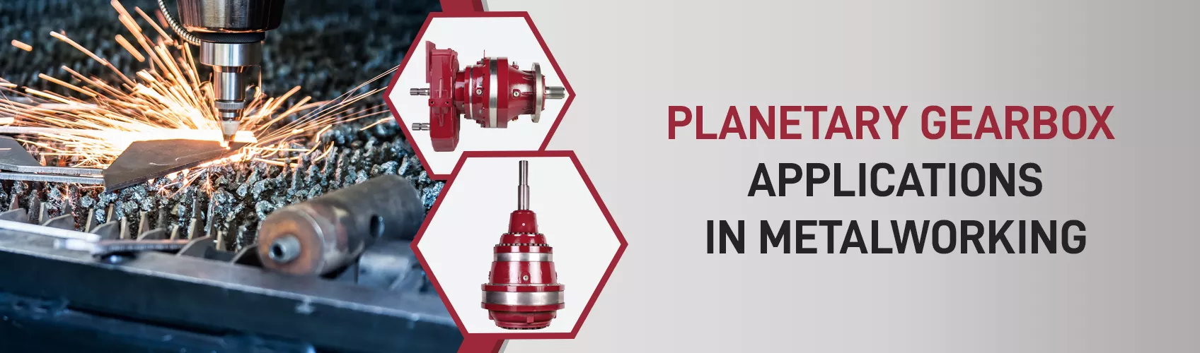 Planetary gearbox for metalworking machines, high precision and torque