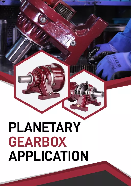Types of planetary gearbox applications in industrial and automation systems