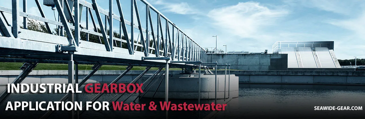 Industrial Gearbox for Water and Wastewater