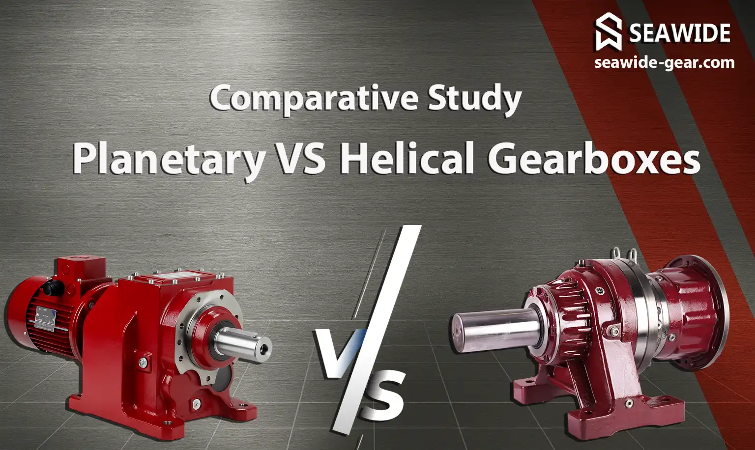 Planetary Gearbox vs Helical Gearbox